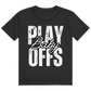 T-Shirt PLAYOFFS BABY
