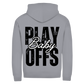 Unisex Zipper PLAYOFFS BABY (front&back)