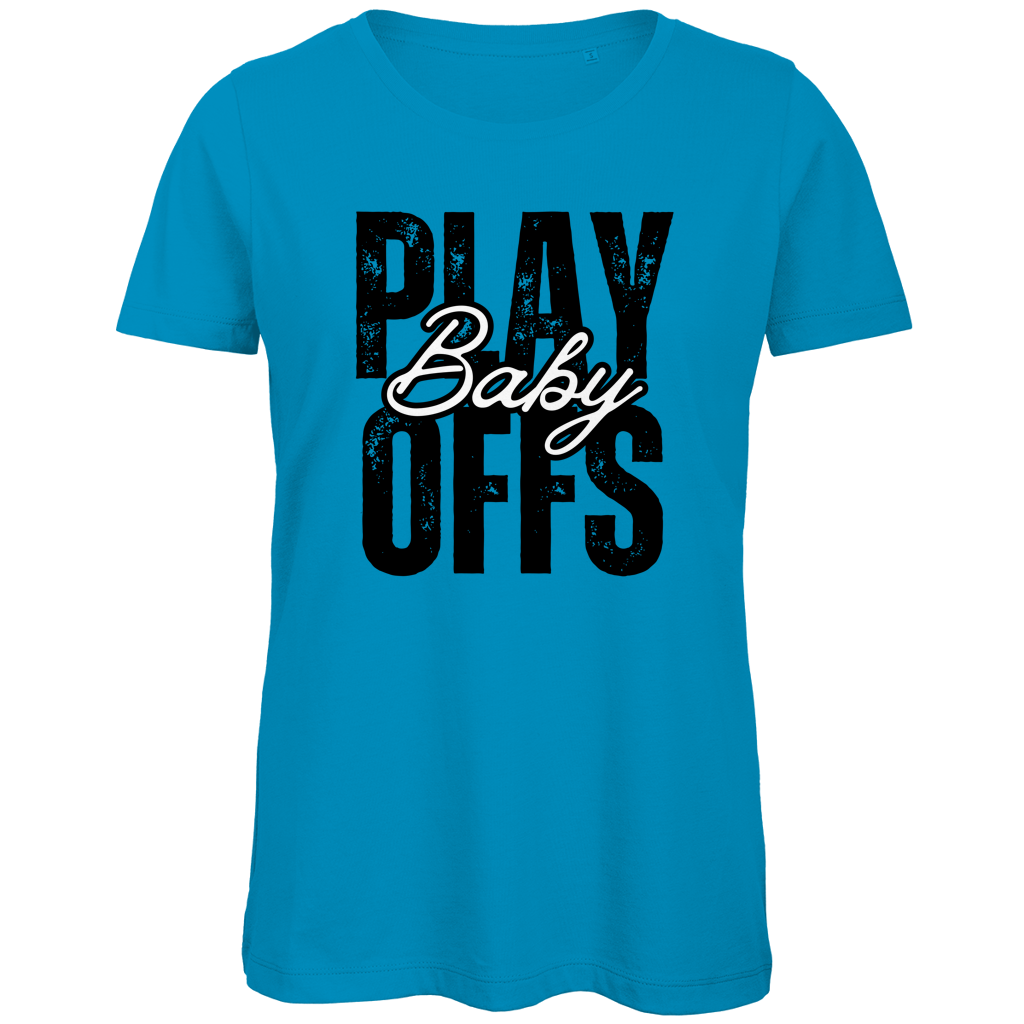 Ladies T-Shirt PLAYOFFS BABY