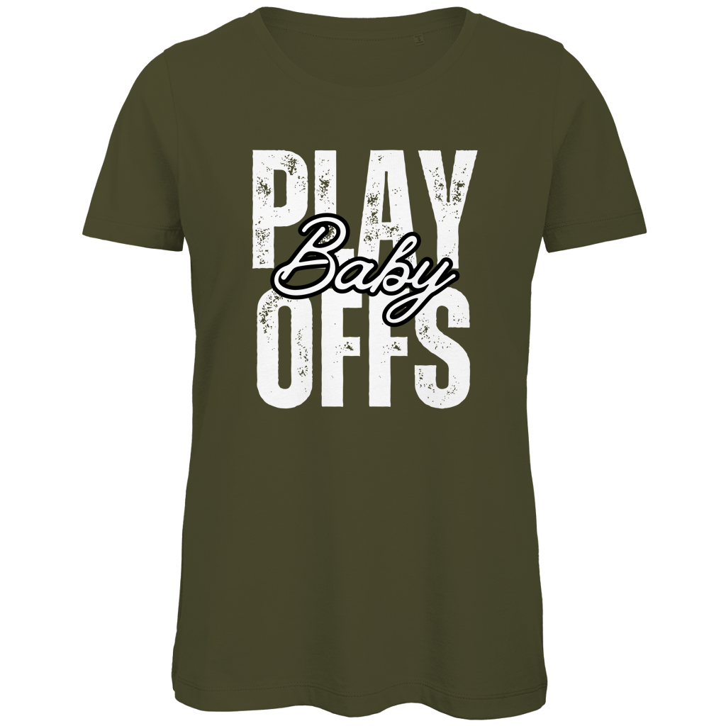 Ladies T-Shirt PLAYOFFS BABY