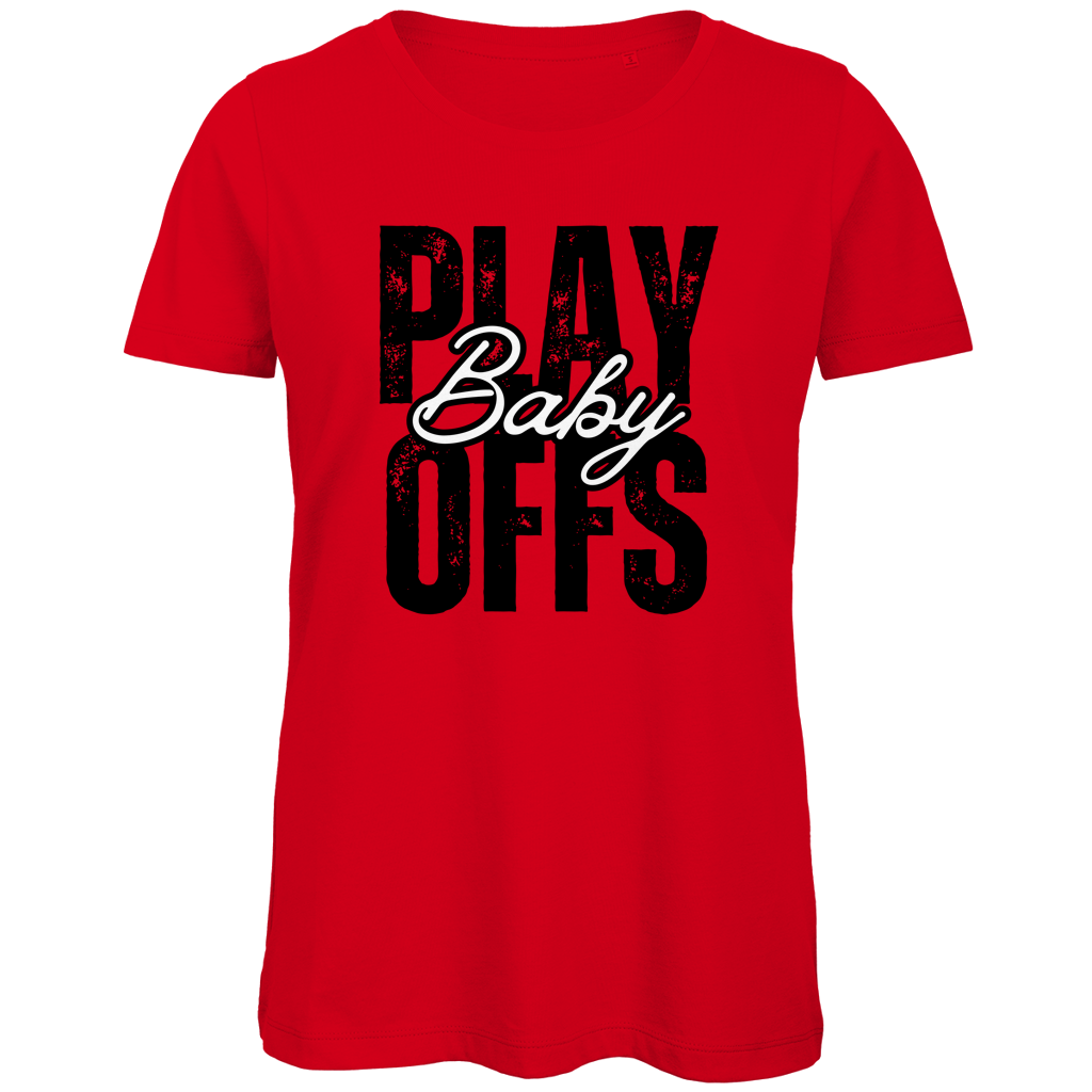 Ladies T-Shirt PLAYOFFS BABY