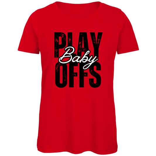 Ladies T-Shirt PLAYOFFS BABY
