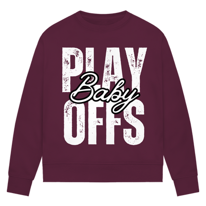 Ladies Sweatshirt PLAYOFFS BABY