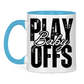 Tasse zweifarbig PLAYOFFS BABY
