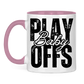 Tasse zweifarbig PLAYOFFS BABY