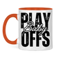 Tasse zweifarbig PLAYOFFS BABY