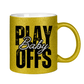 Glitzertasse PLAYOFFS BABY