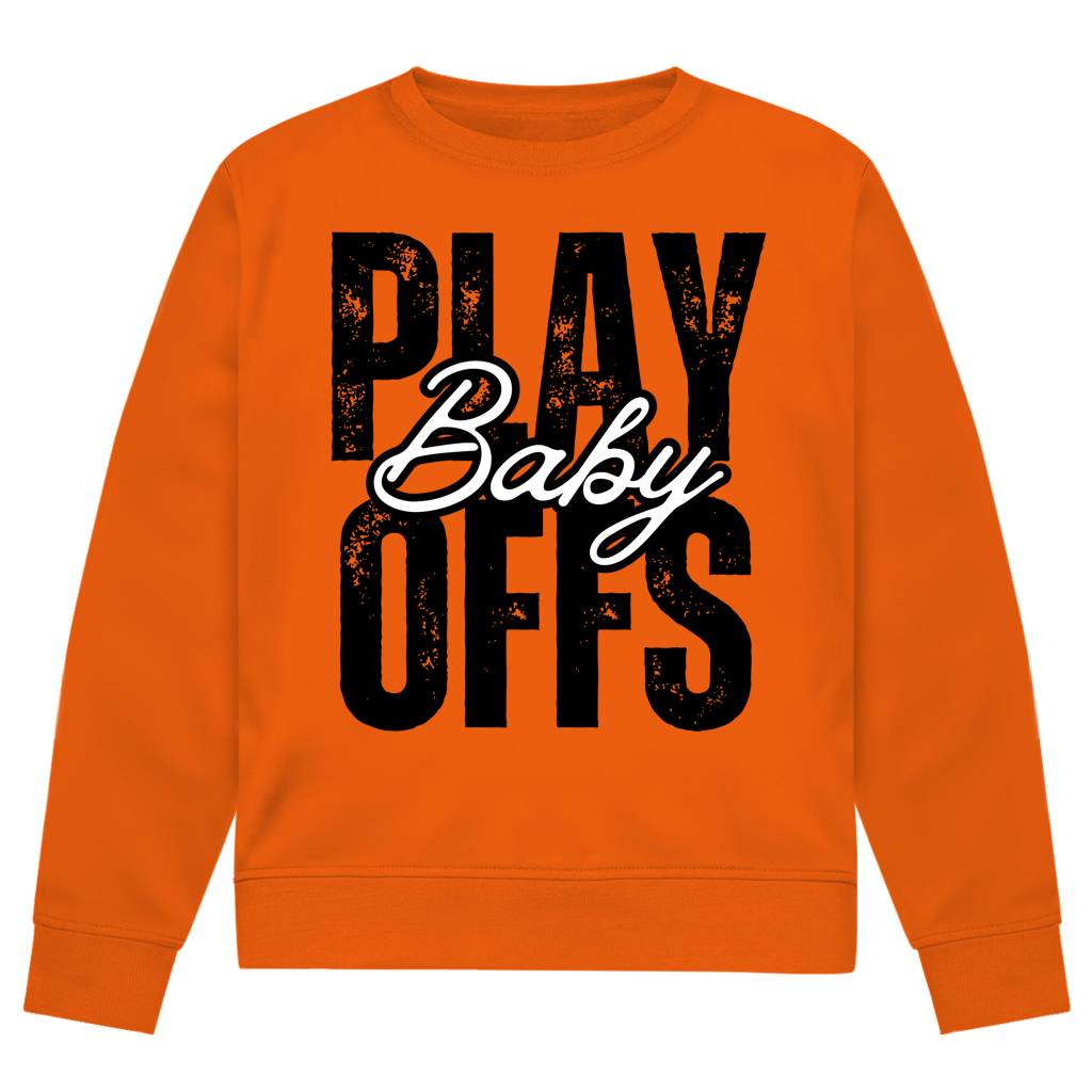 Unisex Sweatshirt PLAYOFFS BABY