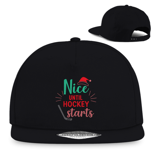 Snapback NICE UNTIL HOCKEY STARTS