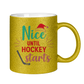 Glitzertasse NICE UNTIL HOCKEY STARTS