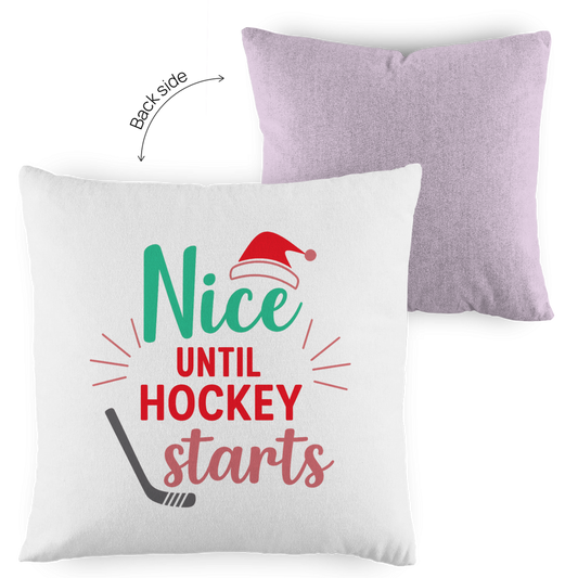 Kopfkissen zweifarbig NICE UNTIL HOCKEY STARTS