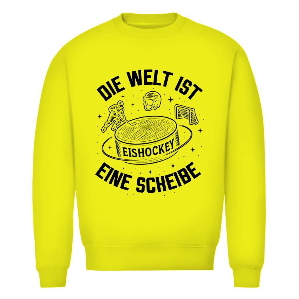 Unisex Sweatshirt DIE WELT IST EINE SCHEIBE