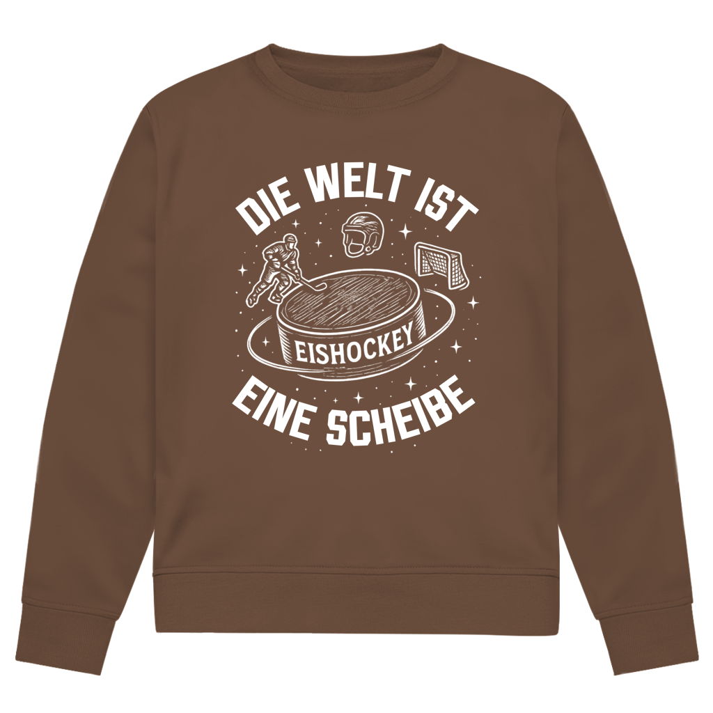 Unisex Sweatshirt DIE WELT IST EINE SCHEIBE