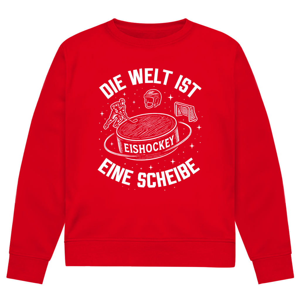 Unisex Sweatshirt DIE WELT IST EINE SCHEIBE