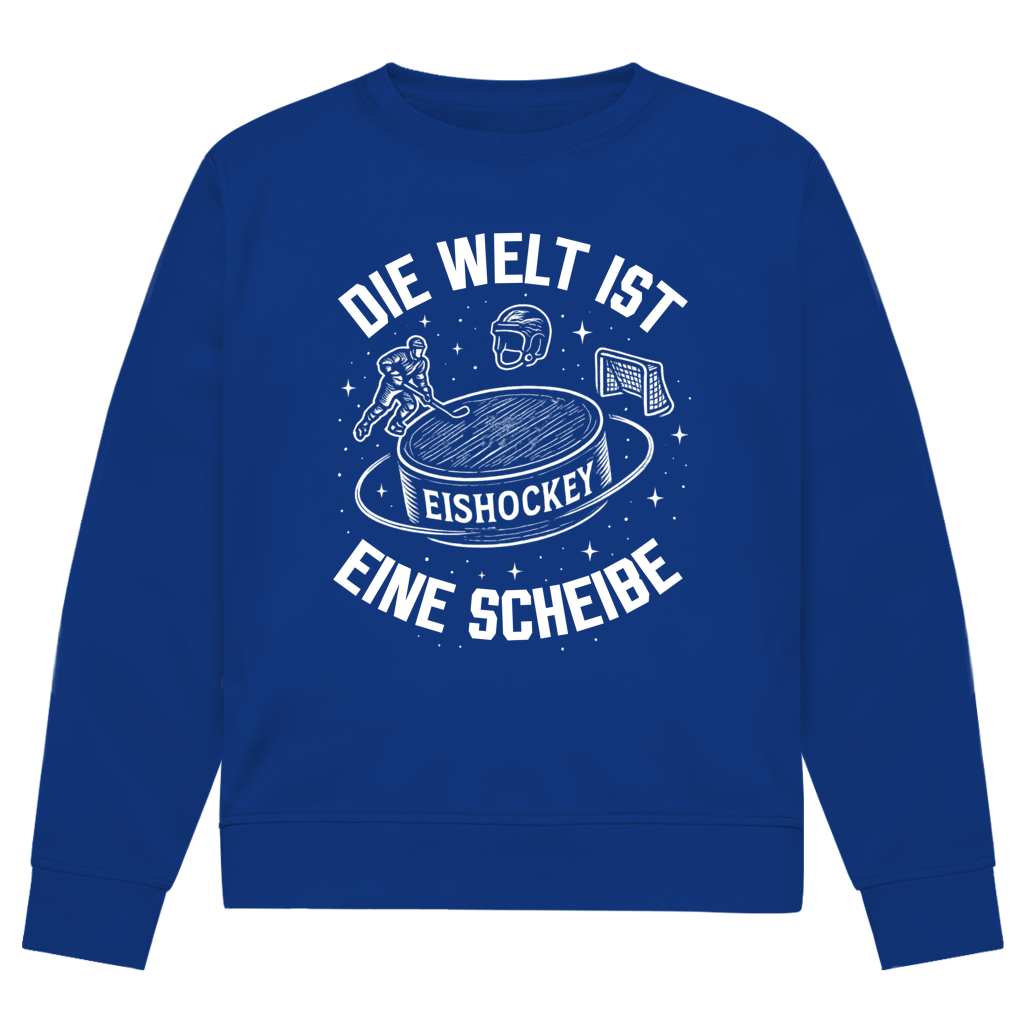 Unisex Sweatshirt DIE WELT IST EINE SCHEIBE