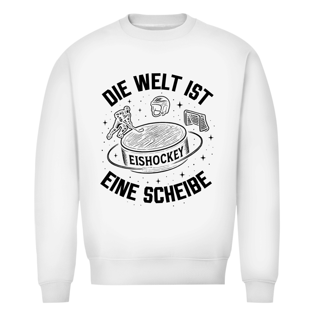 Unisex Sweatshirt DIE WELT IST EINE SCHEIBE