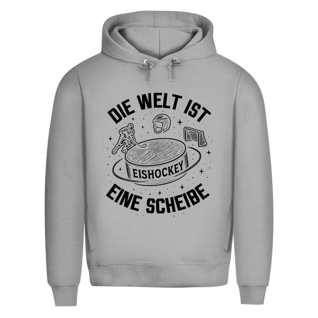 Premium Hoodie DIE WELT IST EINE SCHEIBE