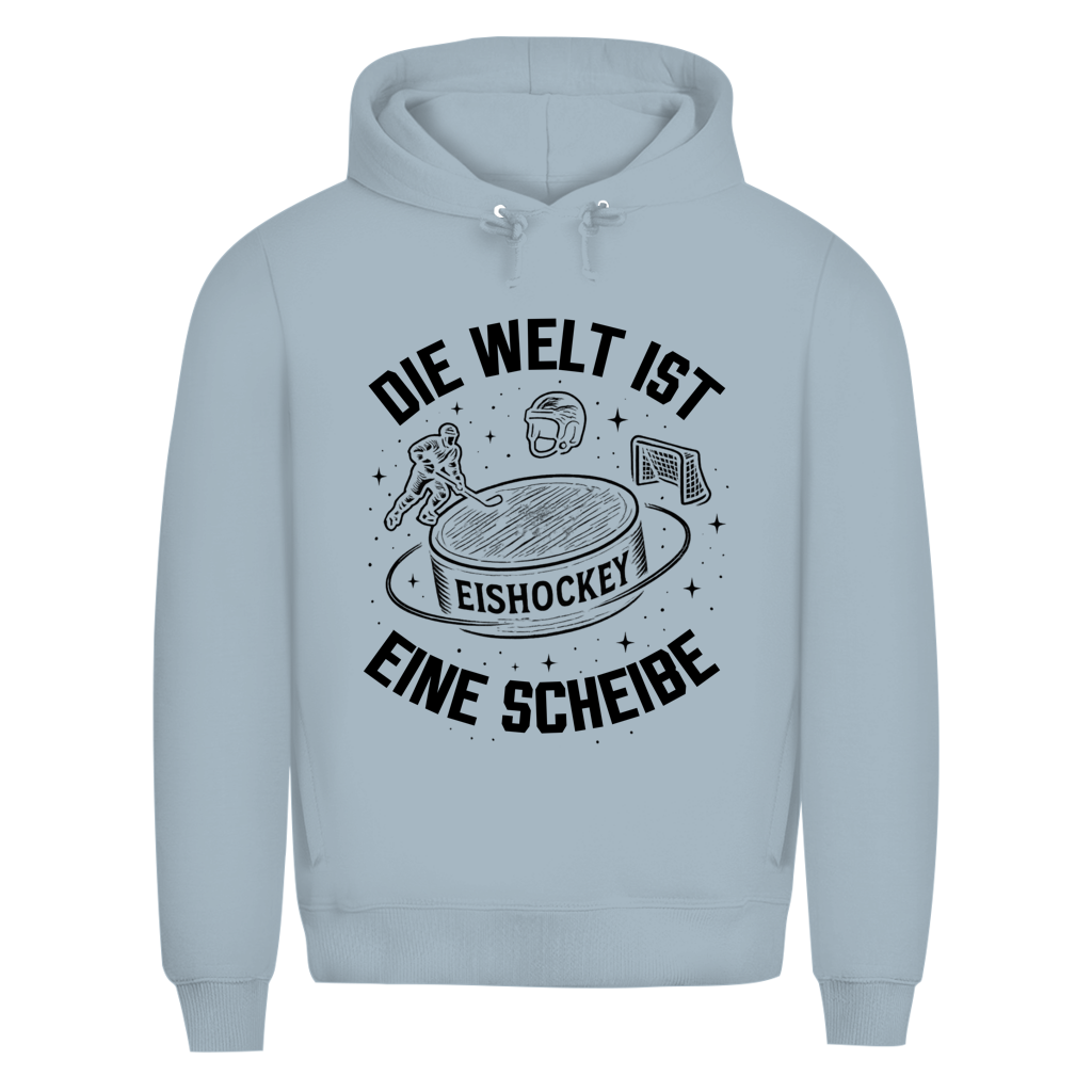 Premium Hoodie DIE WELT IST EINE SCHEIBE