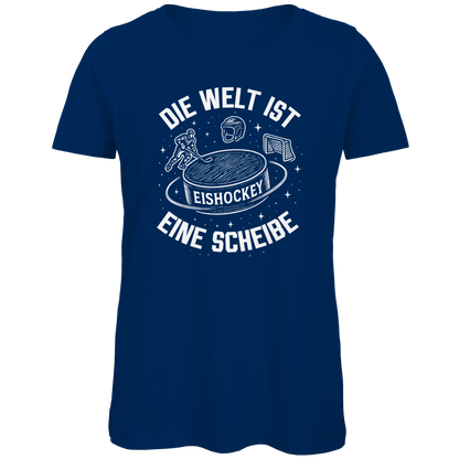 Ladies T-Shirt DIE WELT IST EINE SCHEIBE