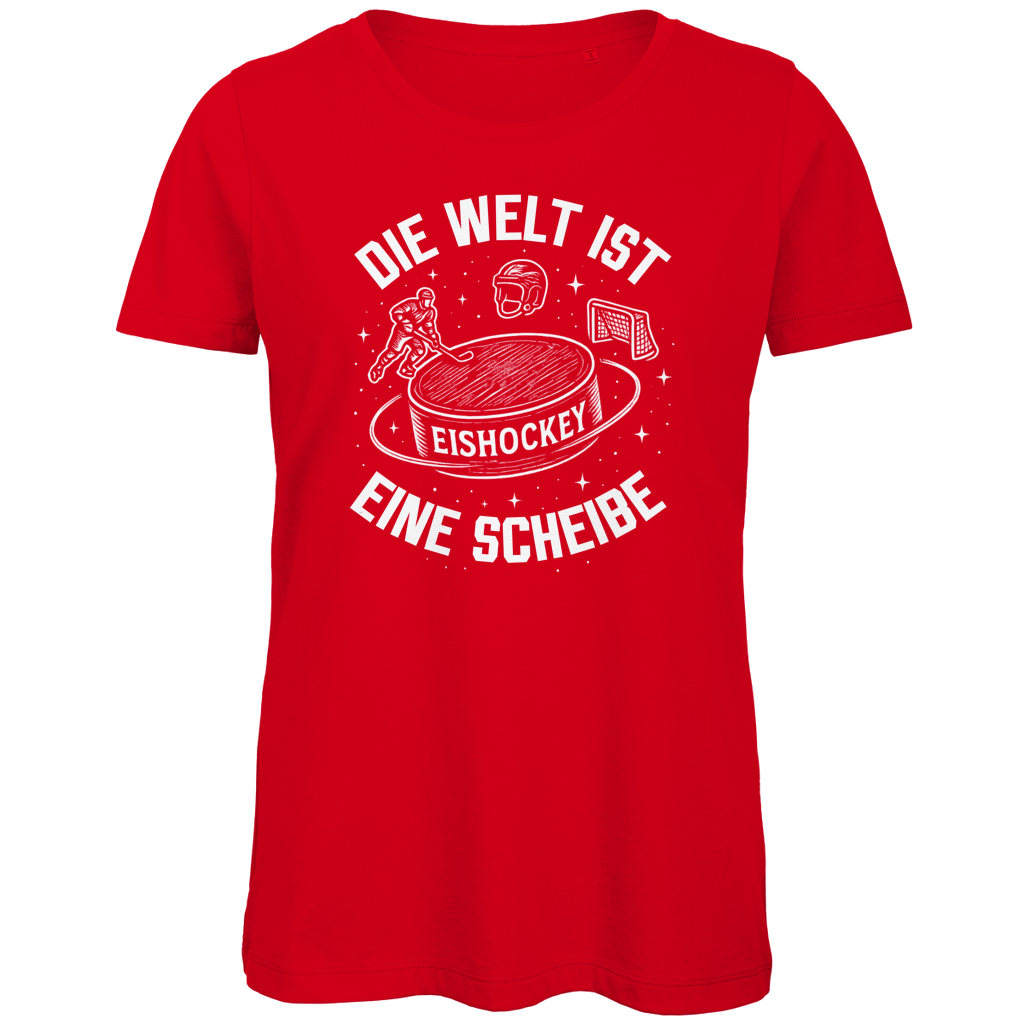 Ladies T-Shirt DIE WELT IST EINE SCHEIBE