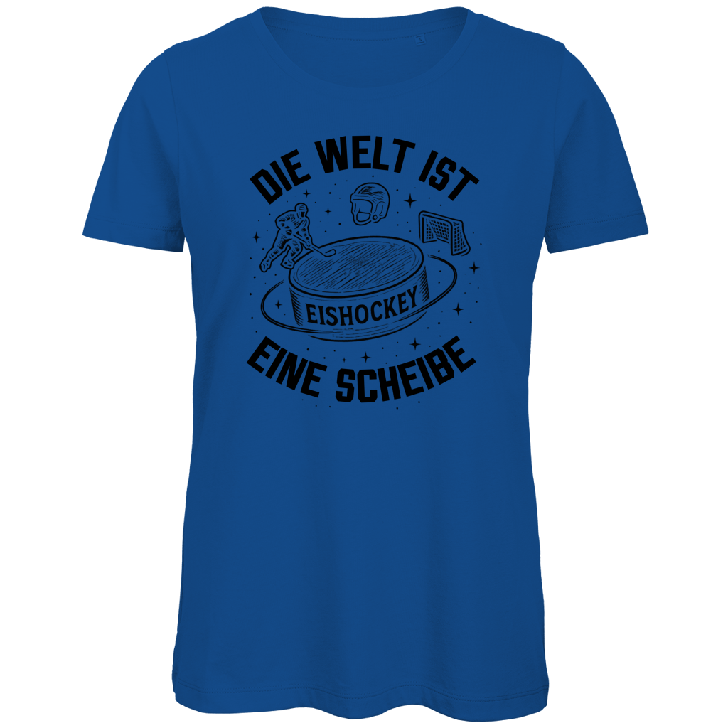 Ladies T-Shirt DIE WELT IST EINE SCHEIBE