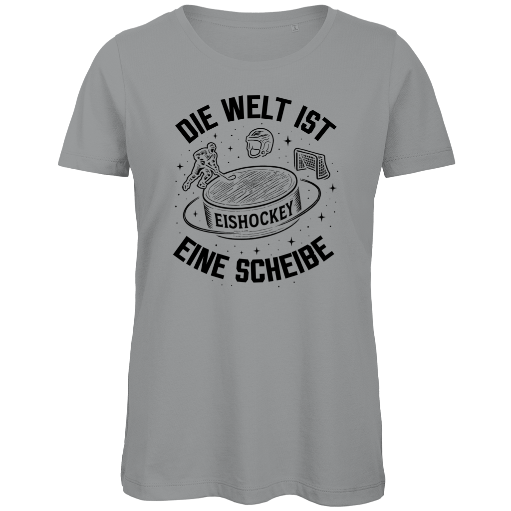 Ladies T-Shirt DIE WELT IST EINE SCHEIBE