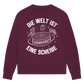 Ladies Sweatshirt DIE WELT IST EINE SCHEIBE