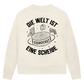 Ladies Sweatshirt DIE WELT IST EINE SCHEIBE