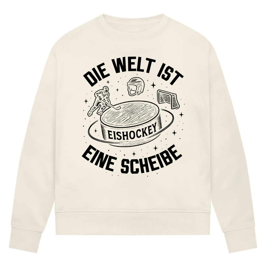Ladies Sweatshirt DIE WELT IST EINE SCHEIBE