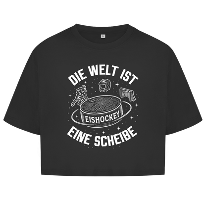 Ladies Crop Top DIE WELT IST EINE SCHEIBE