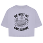 Ladies Crop Top DIE WELT IST EINE SCHEIBE