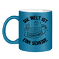 Glitzertasse DIE WELT IST EINE SCHEIBE