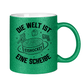 Glitzertasse DIE WELT IST EINE SCHEIBE
