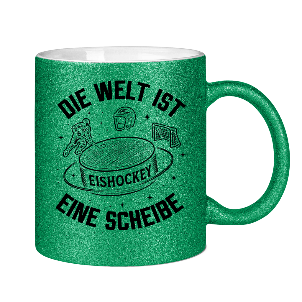 Glitzertasse DIE WELT IST EINE SCHEIBE