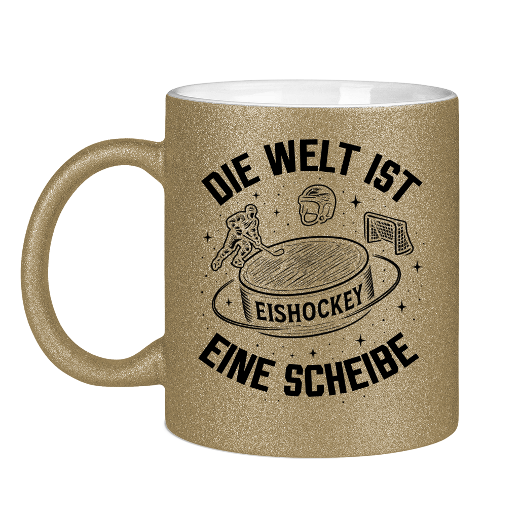 Glitzertasse DIE WELT IST EINE SCHEIBE