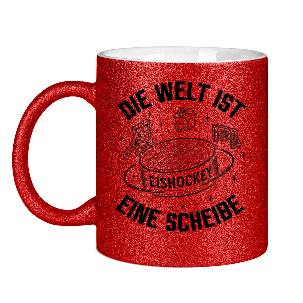 Glitzertasse DIE WELT IST EINE SCHEIBE