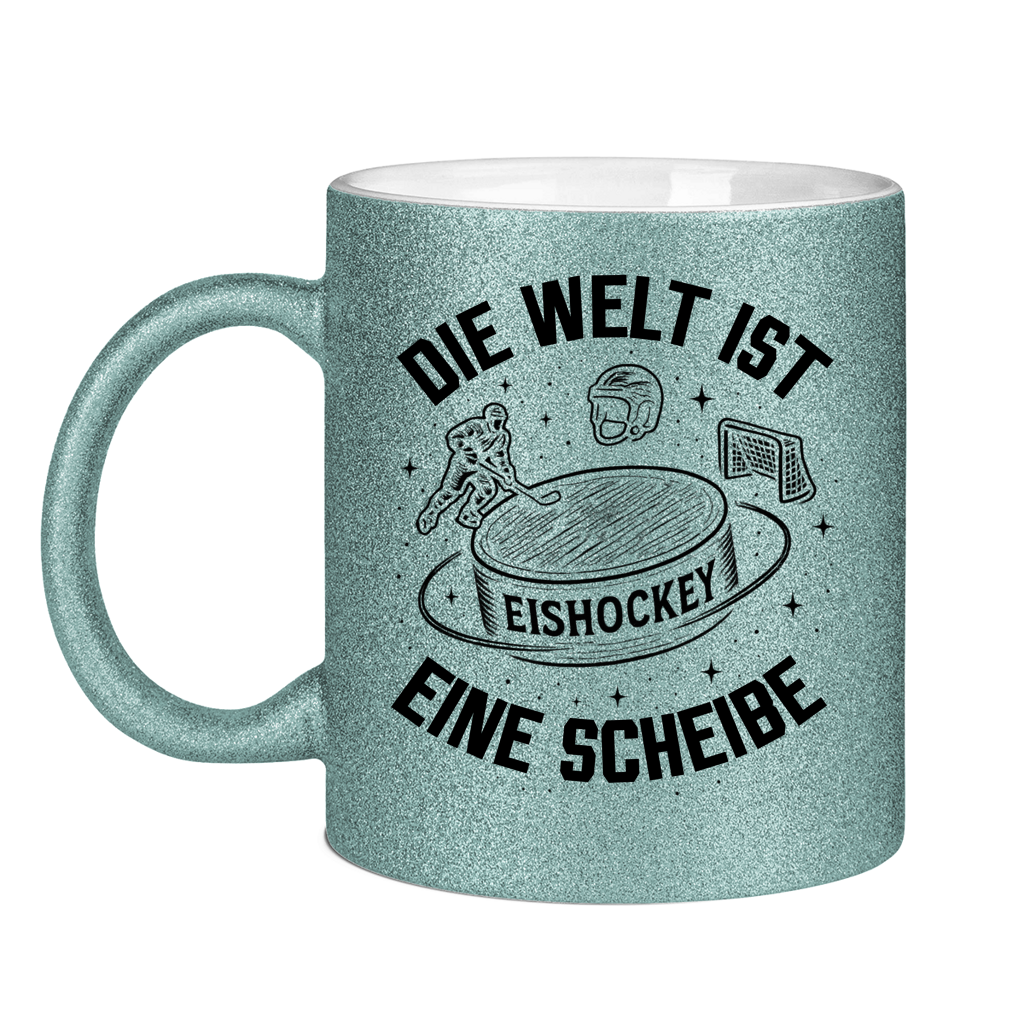 Glitzertasse DIE WELT IST EINE SCHEIBE