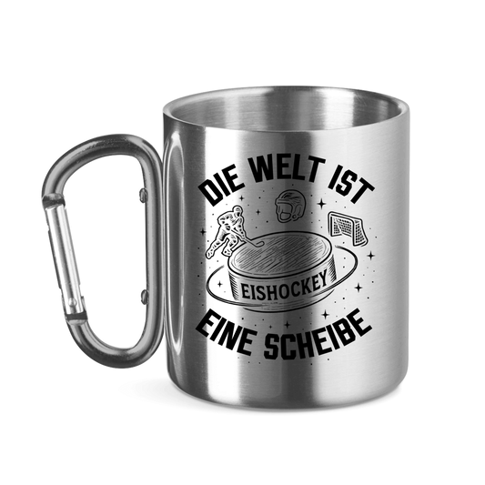 Edelstahltasse DIE WELT IST EINE SCHEIBE