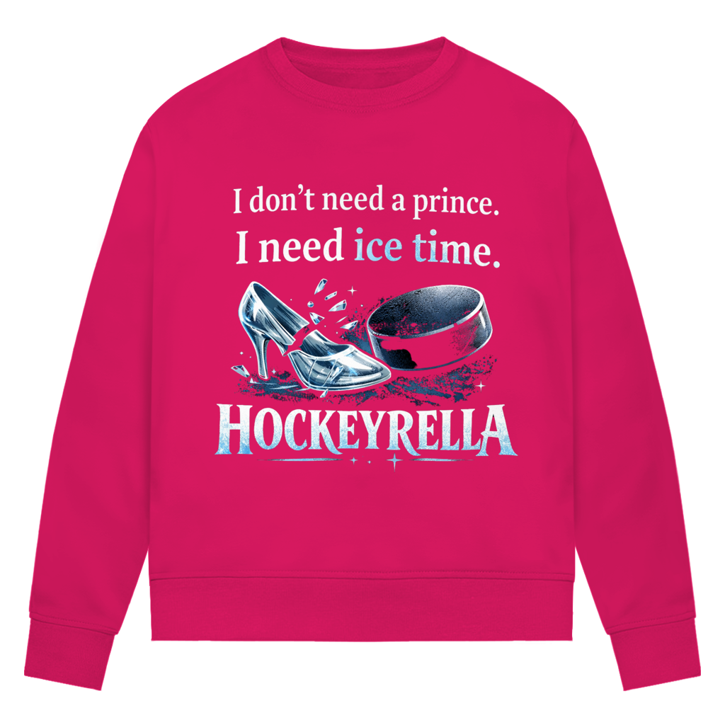 Ladies Sweatshirt NO PRINCE HOCKEYRELLA