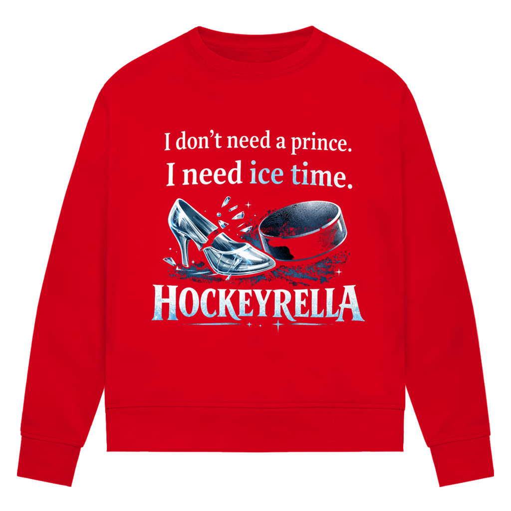 Ladies Sweatshirt NO PRINCE HOCKEYRELLA