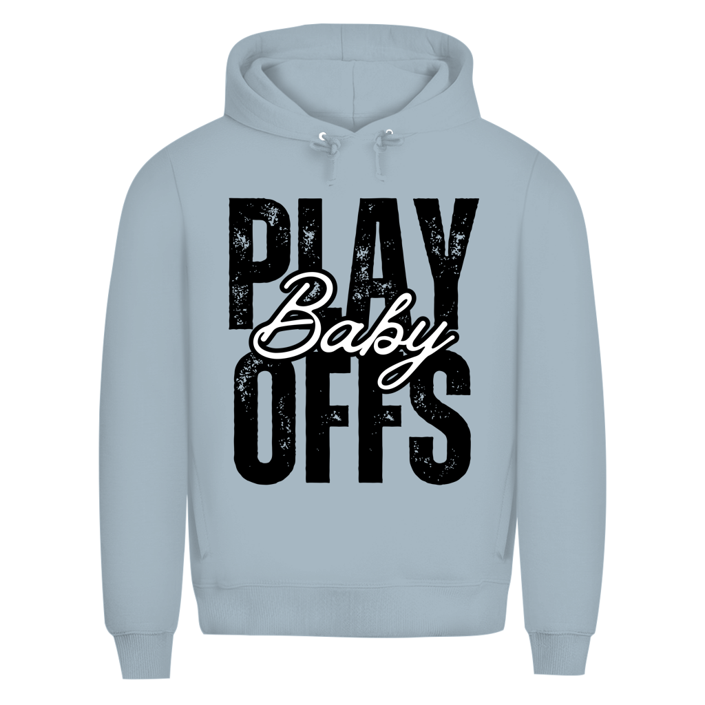 Premium Hoodie PLAYOFFS BABY
