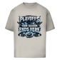 Oversize T-Shirt PLAYOFFS - YOUR SEASON ENDS HERE