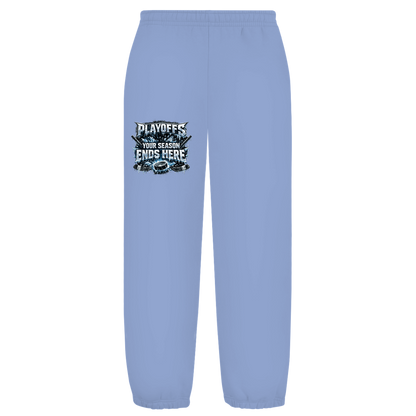 Oversize Sweatpants PLAYOFFS – YOUR SEASON ENDS HERE