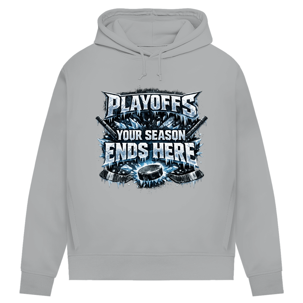 Damen Premium Hoodie PLAYOFFS – YOUR SEASON ENDS HERE