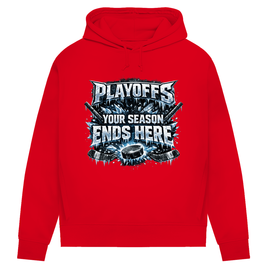 Damen Premium Hoodie PLAYOFFS – YOUR SEASON ENDS HERE