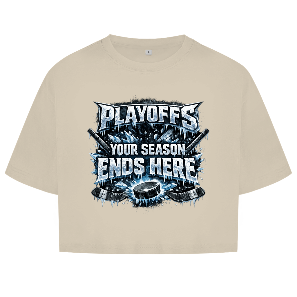 Ladies Crop Top PLAYOFFS – YOUR SEASON ENDS HERE