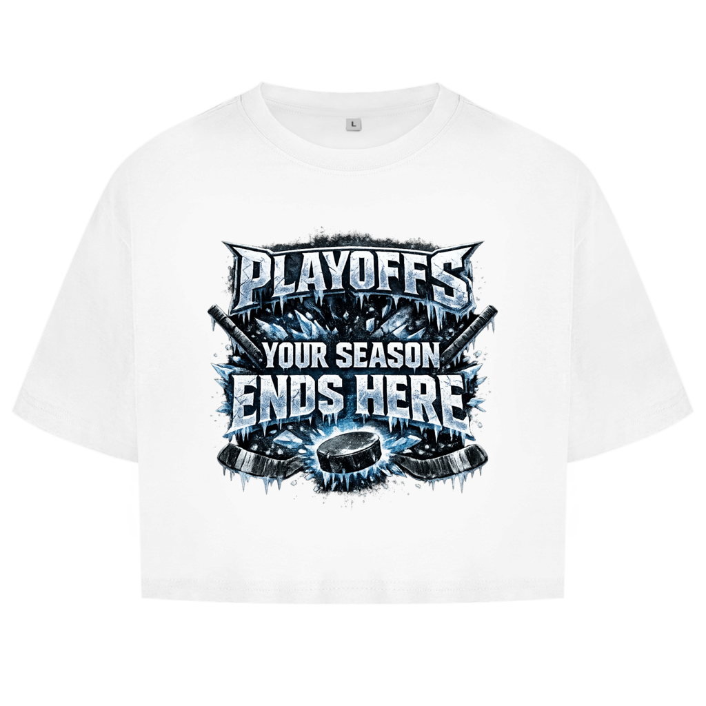 Ladies Crop Top PLAYOFFS – YOUR SEASON ENDS HERE