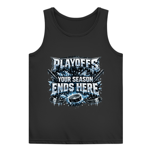 Ladies Tank Top PLAYOFFS – YOUR SEASON ENDS HERE