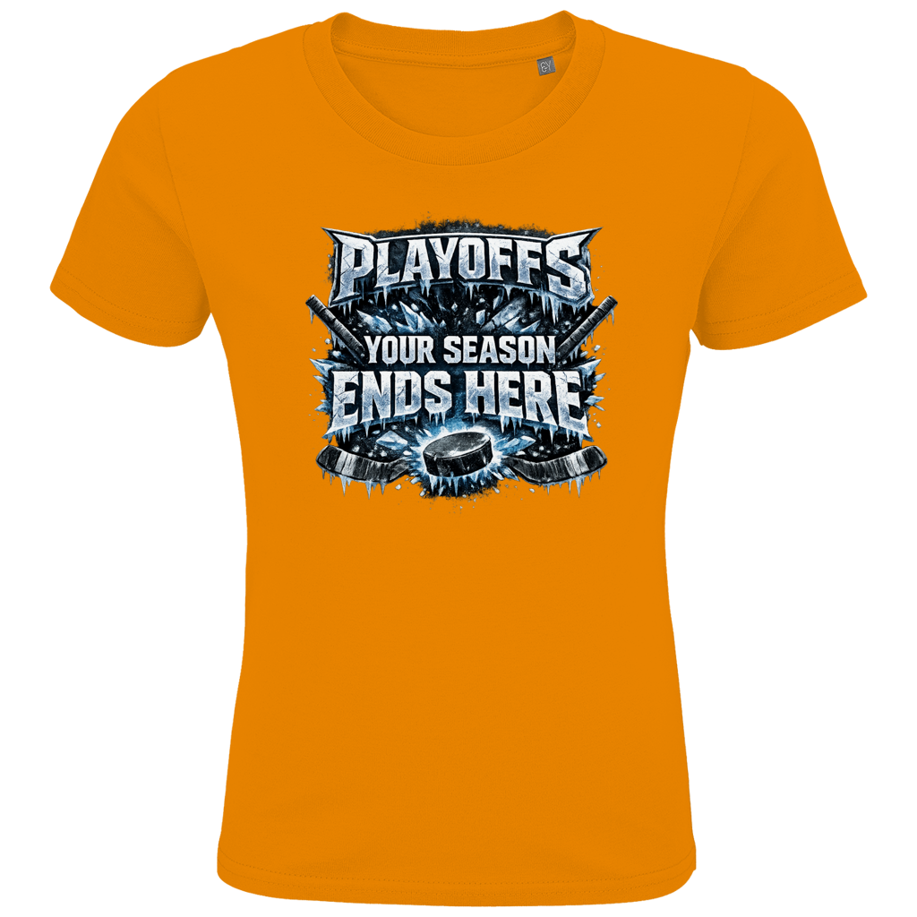 Kids T-Shirt PLAYOFFS – YOUR SEASON ENDS HERE