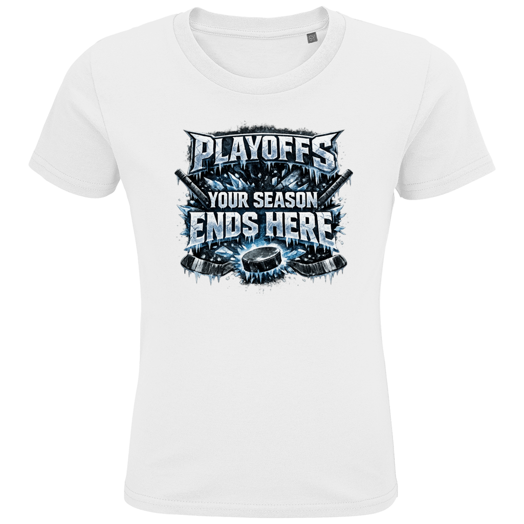 Kids T-Shirt PLAYOFFS – YOUR SEASON ENDS HERE